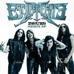 Escape The Fate : Issues Remix EP